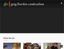 Tablet Screenshot of gregthorntonconstructions.com